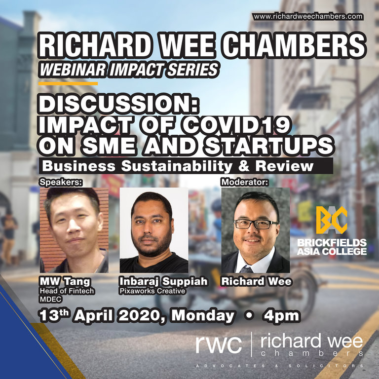 RWC Impact Webinar: Impact of Covid19 on SME and Startups – What is the way forward? - Richard Wee Chambers