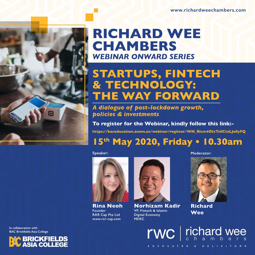 RWC Onward Series - Startups, Fintech & Technology : The Way Forward - Richard Wee Chambers