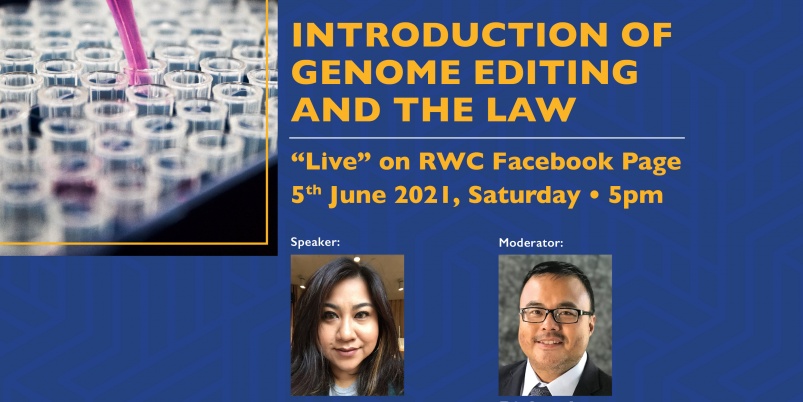 Web report on RWC Community Series: Regulating Genome Editing - Richard Wee Chambers